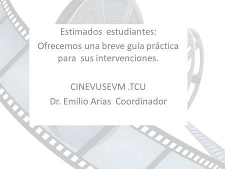 Recomendaciones generales para el diseño de presentaciones para los talleres Estimados estudiantes: Ofrecemos una breve guía práctica para sus intervenciones.