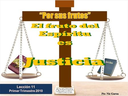 Saber que la justicia se encuentra solo en Jesús.