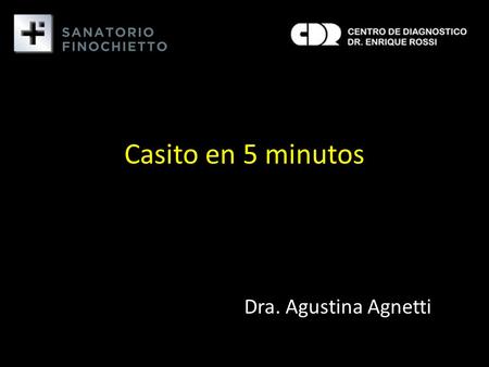 Casito en 5 minutos Dra. Agustina Agnetti. Fem 57 años Sincope seguido de déficit motor en hemicuerpo izquierdo + disartria. Atc: HTA Y DLP INGRESO: TA.