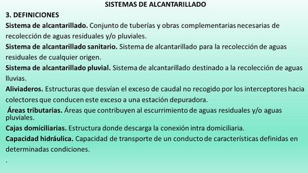 SISTEMAS DE ALCANTARILLADO