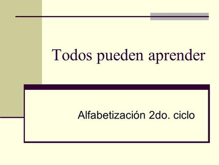 Alfabetización 2do. ciclo