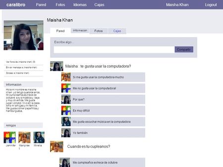Caralibro Maisha Khan ParedFotosIdiomasCajasMaisha KhanLogout Ver fotos de (maisha khan) (5) Enviar mensaje a (maisha khan) Golpea a (maisha khan) Pared.