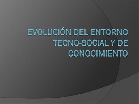 LAS TIC.  Sirven para interactuar y relacionarse. Posibilitan las formas de comunicación.  Es lo más conocido de las tecnologías.  Se trata de redes.