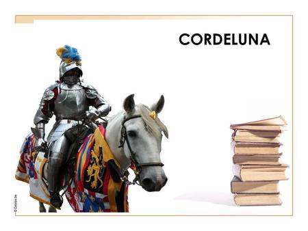 CORDELUNA.