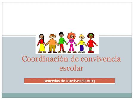 Coordinación de convivencia escolar