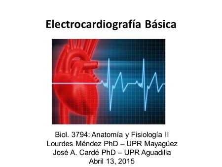 Electrocardiografía Básica