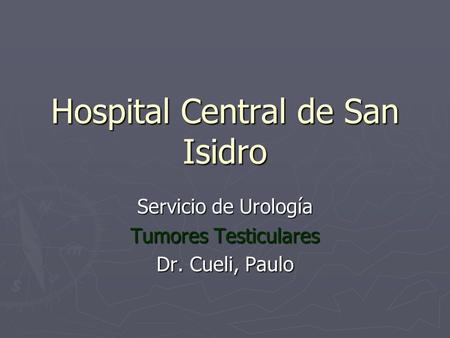 Hospital Central de San Isidro