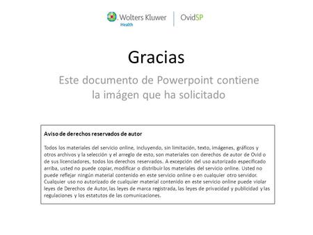 Gracias Este documento de Powerpoint contiene la imágen que ha solicitado Aviso de derechos reservados de autor Todos los materiales del servicio online,