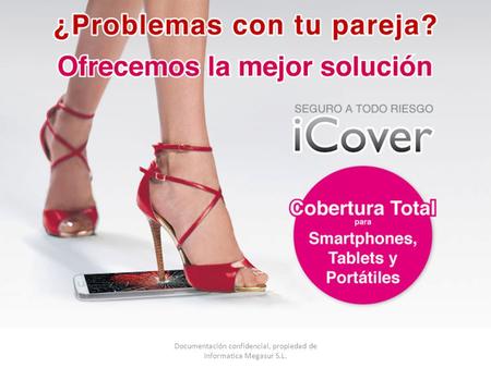 Documentación confidencial, propiedad de Informatica Megasur S.L.