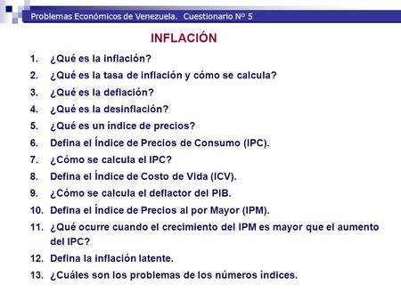 INFLACIÓN ¿Qué es la inflación?