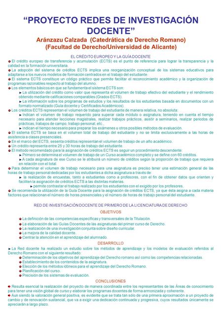 “PROYECTO REDES DE INVESTIGACIÓN DOCENTE” Aránzazu Calzada (Catedrática de Derecho Romano) (Facultad de Derecho/Universidad de Alicante) EL CRÉDITO EUROPEO.