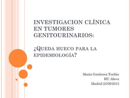 María Gutiérrez Toribio HU.Alava Madrid 23/06/2015