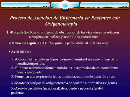 Proceso de Atencion de Enfermería en Pacientes con Oxigenoterapia
