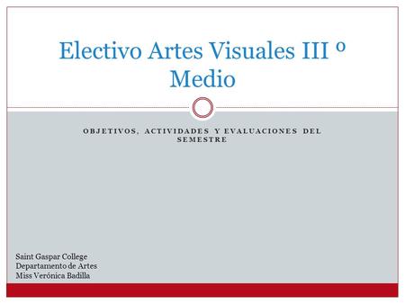 Electivo Artes Visuales III º Medio