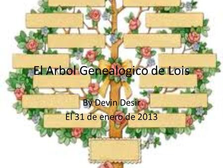 El Arbol Genealogico de Lois