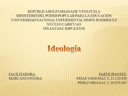 REPÚBLICA BOLIVARIANA DE VENEZUELA MINISTERIO DEL PODER POPULAR PARA LA EDUCACIÓN UNIVERSIDAD NACIONAL EXPERIMENTAL SIMÓN RODRÍGUEZ NÚCLEO CARICUAO FINANZAS.