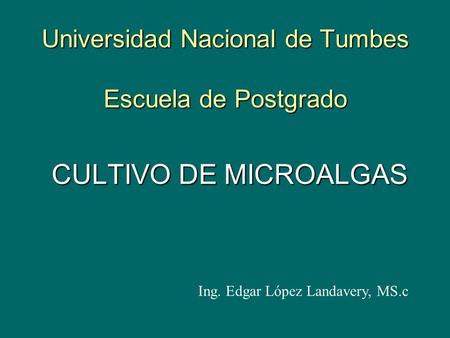 Universidad Nacional de Tumbes Escuela de Postgrado