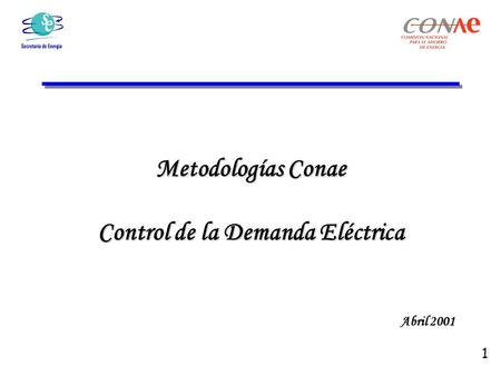 Metodologías Conae Control de la Demanda Eléctrica