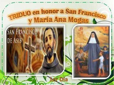 TRIDUO en honor a San Francisco y María Ana Mogas