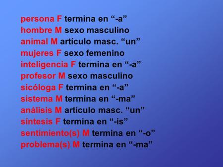 persona F termina en “-a”
