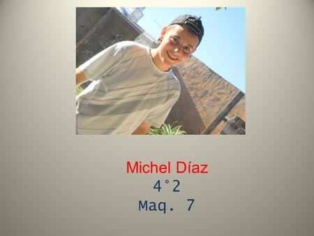 Michel Díaz 4°2 Maq. 7. Un salvemos al mundo… De la delincuencia. De la violencia doméstica. De las drogas. Rubén (Abuelo) Bryan (amigo) Lorena (madre)