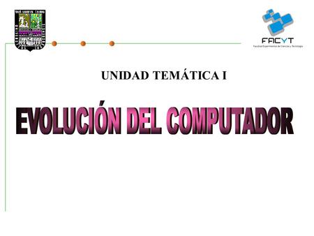 EVOLUCIÓN DEL COMPUTADOR