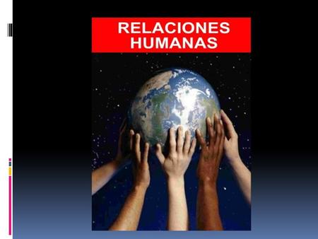 ¿Qué son RRHH ? ES EL CONJUNTO DE INTERACCIONES QUE SE DAN ENTRE LOS INDIVIDUOS Buscan crear y mantener entre los individuos relaciones cordiales, vínculos.