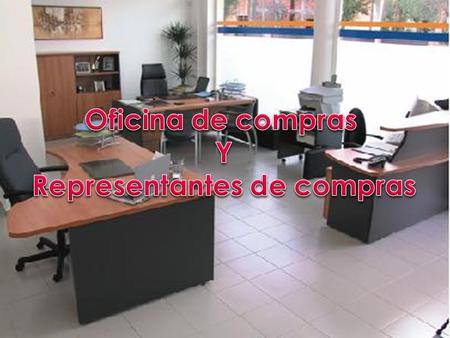 Funciones:  Tiene a su cargo la satisfacción de las necesidades del Municipio; correspondiéndole la tramitación de las adquisiciones y contrataciones,