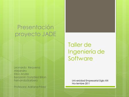 Taller de Ingeniería de Software