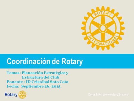 Coordinación de Rotary