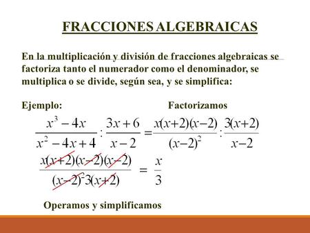 FRACCIONES ALGEBRAICAS