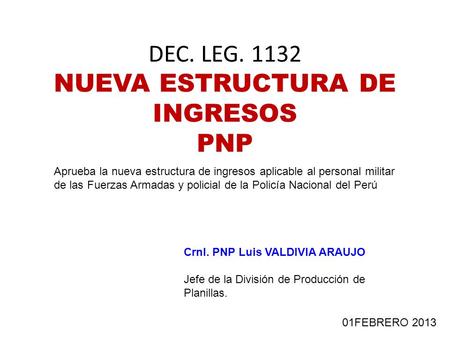 DEC. LEG NUEVA ESTRUCTURA DE INGRESOS PNP