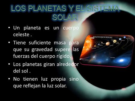 LOS PLANETAS Y EL SISTEMA SOLAR