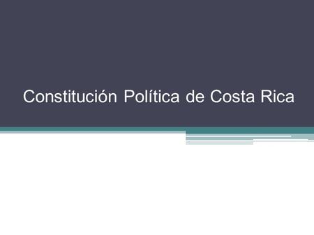 Constitución Política de Costa Rica. Título VII: Educación y la Cultura Artículo 77º. La educación pública será organizada como un proceso integral correlacionado.