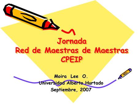 Jornada Red de Maestras de Maestras CPEIP