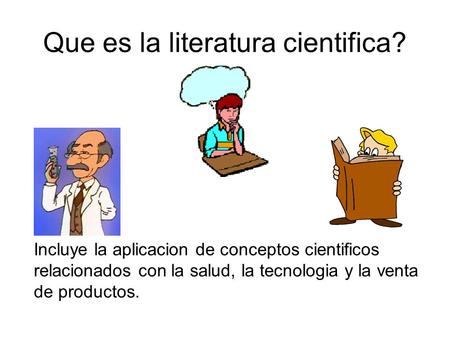Que es la literatura cientifica?