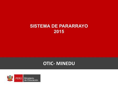 SISTEMA DE PARARRAYO 2015 OTIC- MINEDU.