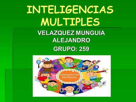 INTELIGENCIAS MULTIPLES