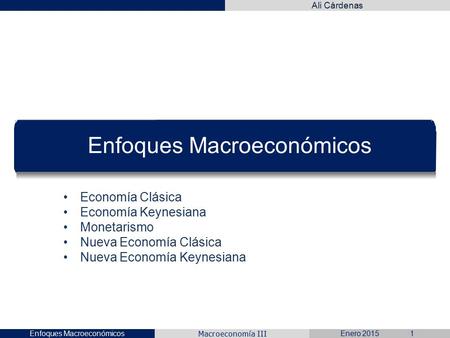 Enfoques Macroeconómicos