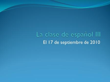 El 17 de septiembre de 2010. Ahora mismo Necesito un/a voluntario/a. ¿Cómo se llama esta persona? ¿Cuántos años tiene? ¿De dónde es? ¿Qué le gusta hacer?