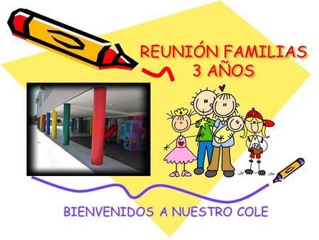 BIENVENIDOS A NUESTRO COLE