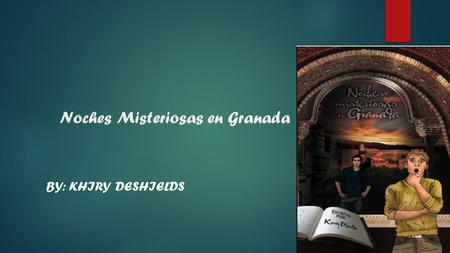 Noches Misteriosas en Granada