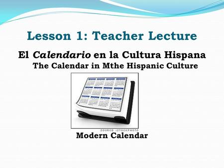 Lesson 1: Teacher Lecture