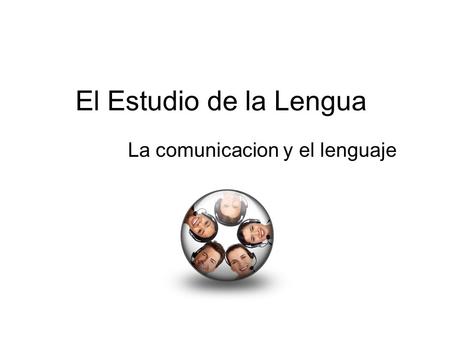 La comunicacion y el lenguaje