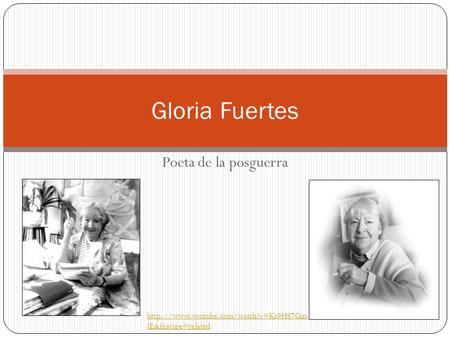 Gloria Fuertes Poeta de la posguerra