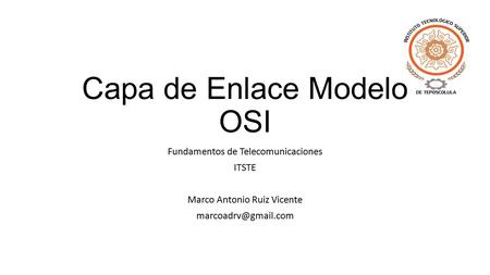 Capa de Enlace Modelo OSI