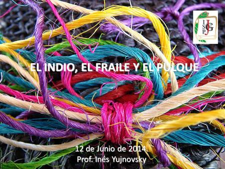 12 de Junio de Prof. Inés Yujnovsky