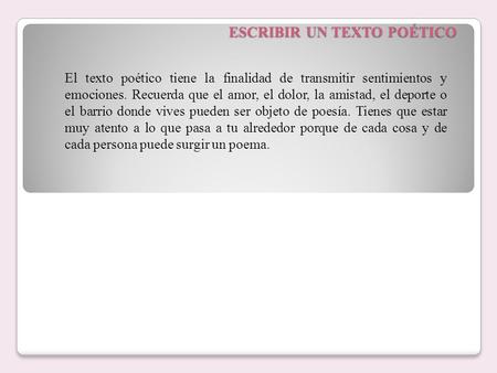 ESCRIBIR UN TEXTO POÉTICO