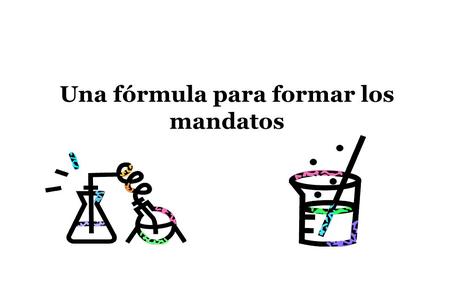 Una fórmula para formar los mandatos. La fórmula OJO: La forma de tú drops the “s”. Hablas  Habla OJO: La forma de yo, drops the “o”. Then for -ar verbs: