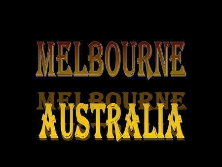 Melbourne es una ciudad australiana, capital y mayor ciudad del estado de Victoria.[1] Fue la capital de Australia entre 1901 y 1927, cuando se trasladó.